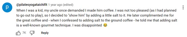 YouTube comment for salt in coffee video